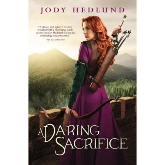 A Daring Sacrifice -- Jody Hedlund - Picture 1 of 3